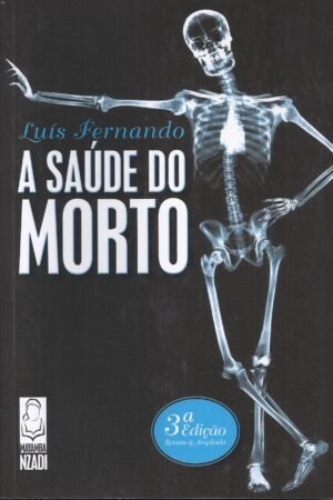 A Saúde do Morto