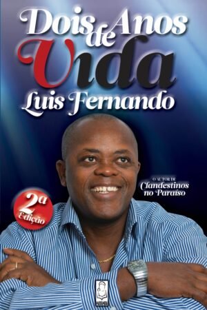 Dois Anos de Vida