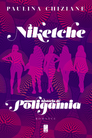 Niketche: Uma História de Poligamia
