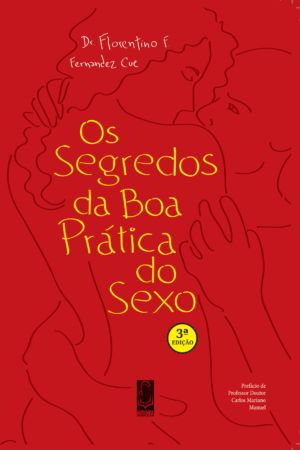 Os Segredos da Boa Prática do Sexo