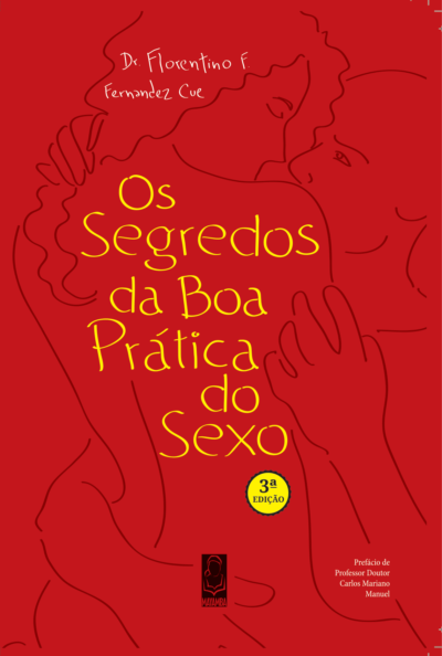 Os Segredos da Boa Prática do Sexo