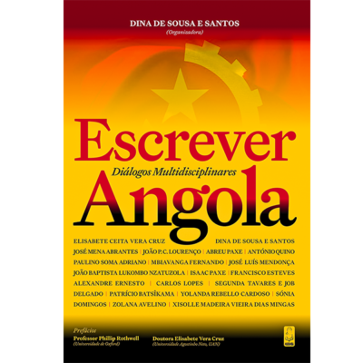 Escrever Angola. Diálogos Multidisciplinares