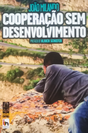 Cooperação sem Desenvolvimento