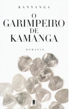 O Garimpeiro de Kamanga