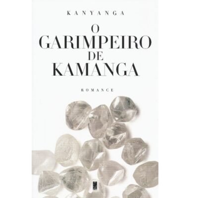 O Garimpeiro de Kamanga