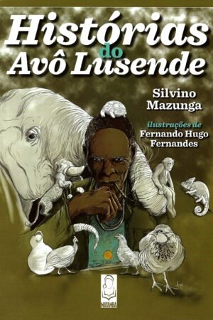 Histórias do Avô Lusende