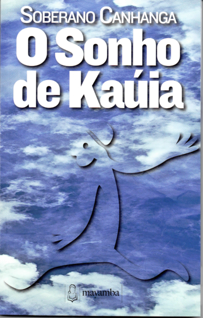O Sonho de Kaúia