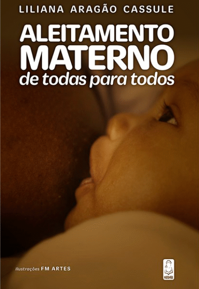 Aleitamento Materno de todas para todos