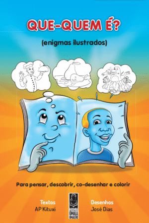QUE-QUEM É? (Enigmas Ilusrados)
