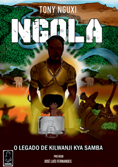 Ngola - O Legado de Kilwanji Kya Samba