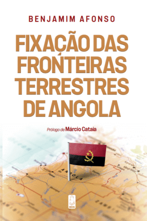 Fixação Das Fronteiras Terrestres De Angola