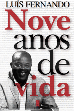 Nove Anos de Vida