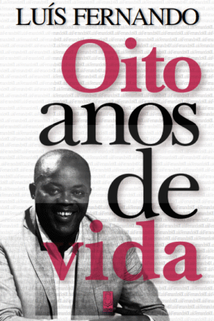 Oito anos de Vida