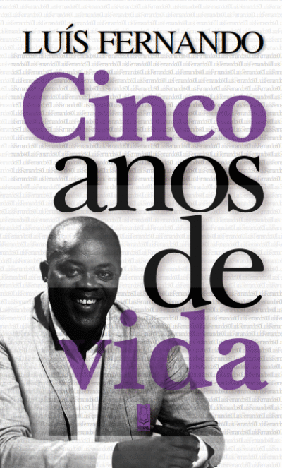 Cinco Anos de Vida