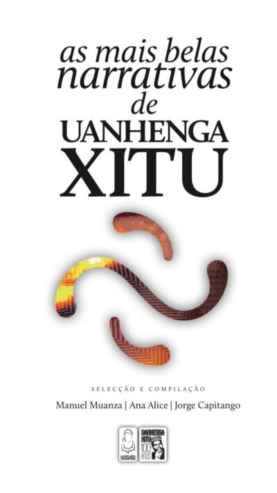 As mais belas  narratıvas  de  UANHENGA  XITU