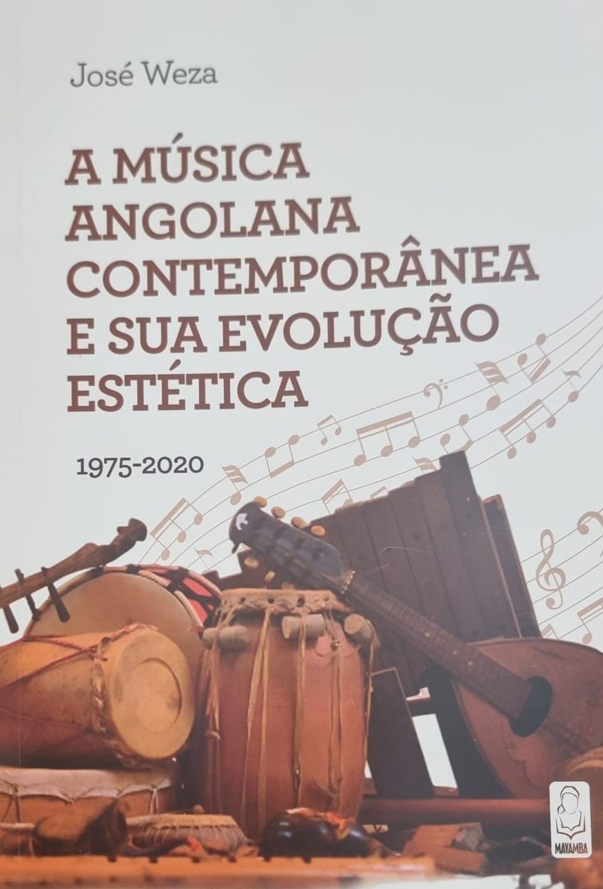 MÚSICA ANGOLANA CONTEMPORÂNEA E A SUA EVOLUÇÃO ESTÉTICA