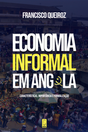 ECONOMIA INFORMAL EM ANGOLA